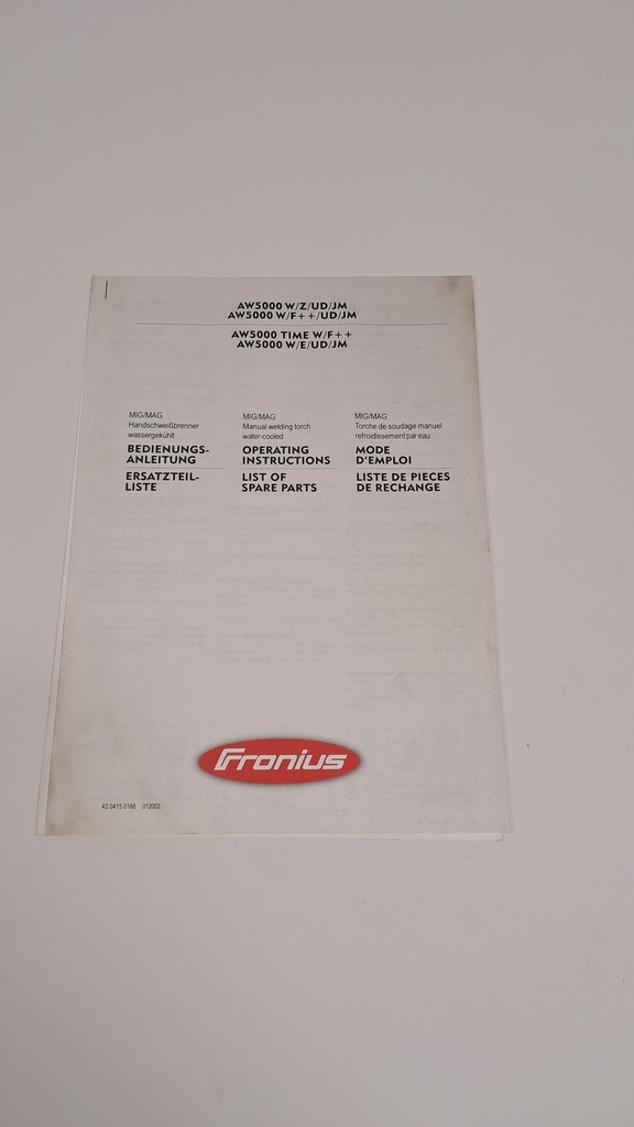 Original-Fronius Handbücher zu Schweißgeräten, Brennern und Kühlgeräten